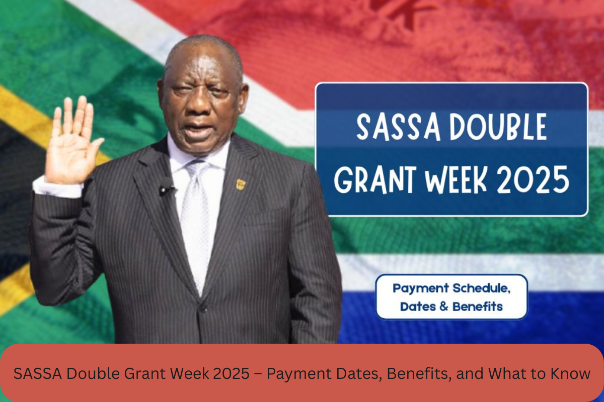 SASSA Double Grant Week 2025